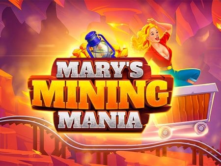 3BET Mary's Mining Mania